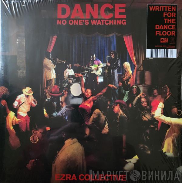 Ezra Collective - Dance, No One's Watching