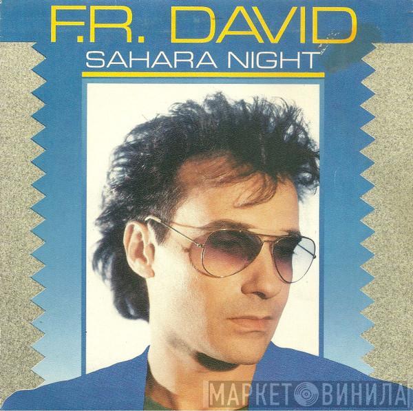 F.R. David - Sahara Night