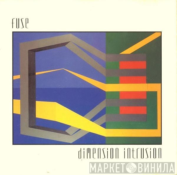 F.U.S.E. - Dimension Intrusion