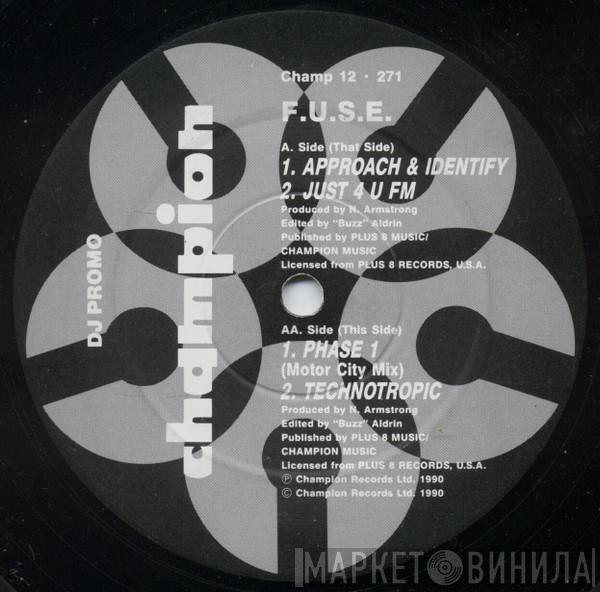 F.U.S.E. - Approach & Identify