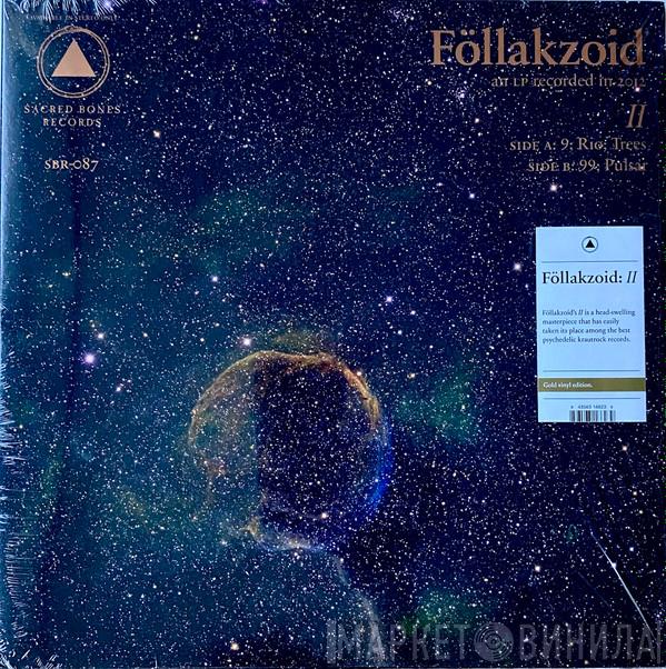 Föllakzoid - II