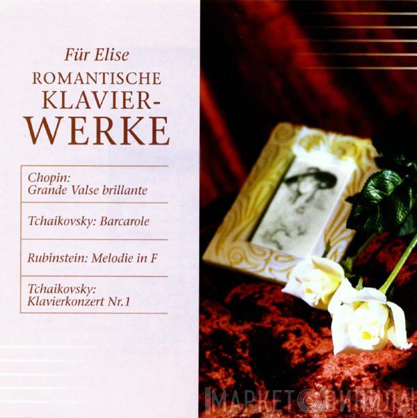  - Für Elise - Romantische Klavierwerke