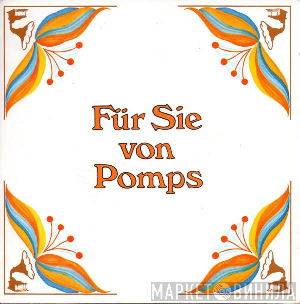  - Für Sie Von Pomps