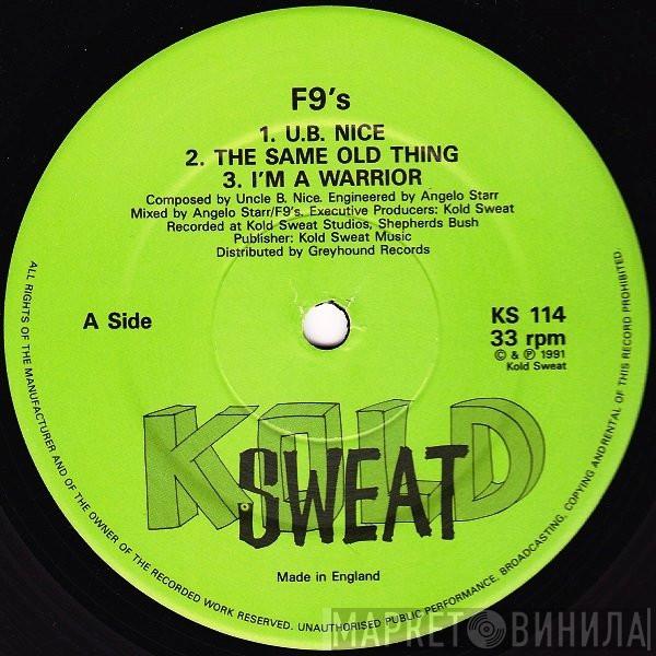 F9's - U.B. Nice