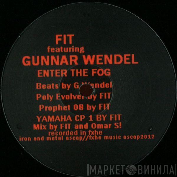 FIT Siegel, Gunnar Wendel - Enter The Fog