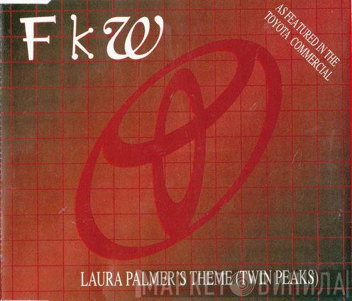  FKW   - Laura Palmer's Theme (Twin Peaks)