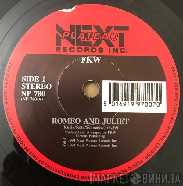 FKW - Romeo And Juliet