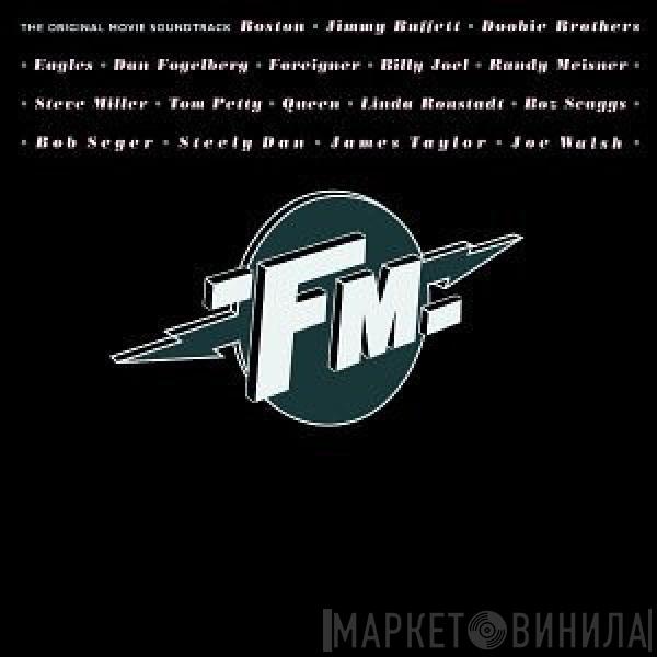  - FM (The Original Movie Soundtrack)