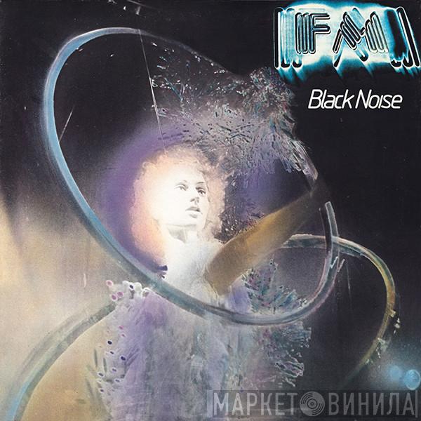 FM  - Black Noise