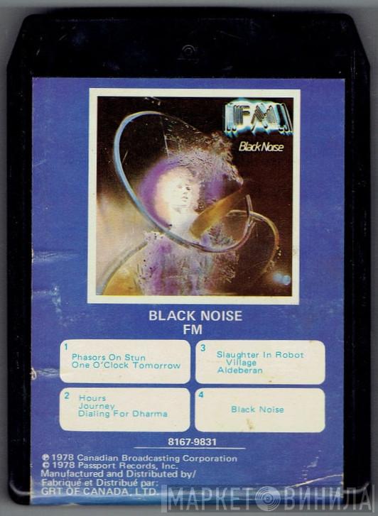  FM   - Black Noise