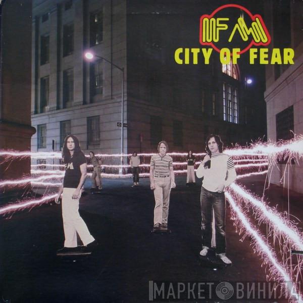 FM  - City Of Fear