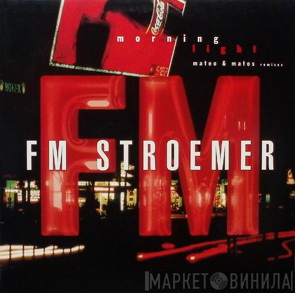 FM Stroemer - Morning Light
