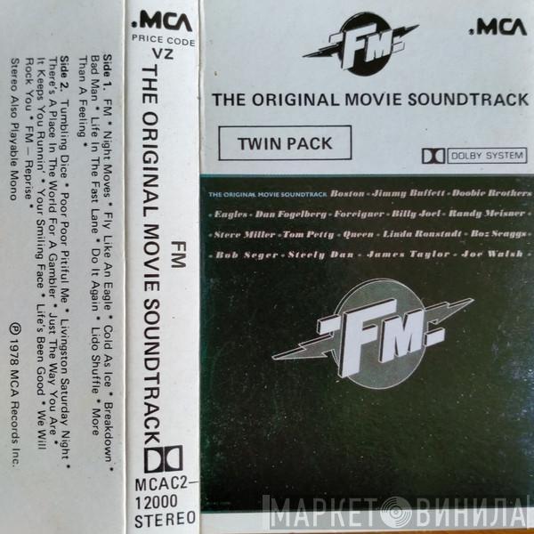  - FM - The Original Movie Soundtrack