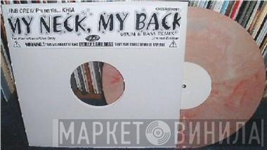 FNB Crew - My Neck, My Back