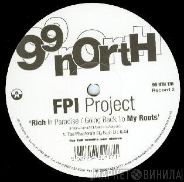  FPI Project  - Rich In Paradise / Going Back To My Roots (Record Two)