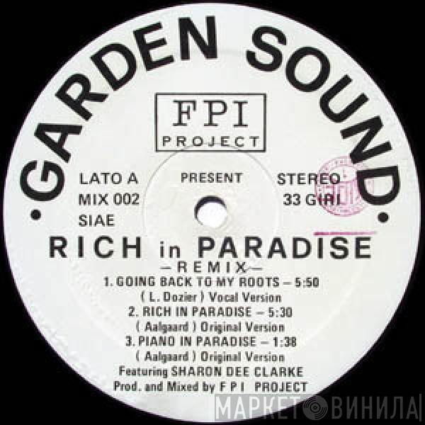 FPI Project - Rich In Paradise (Remix)