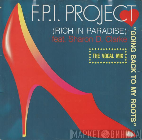 FPI Project, Sharon Dee Clarke - Going Back To My Roots (Rich In Paradise)