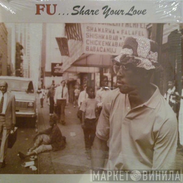 FU  - Share Your Love