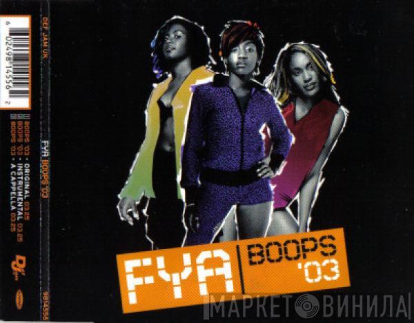 FYA - Boops '03