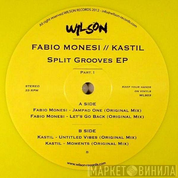 Fabio Monesi, Kastil - Split Grooves EP - Part.1