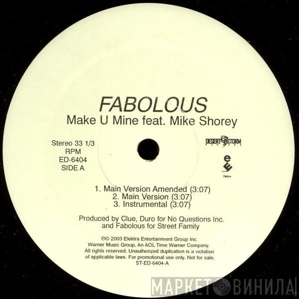 Fabolous - Make U Mine