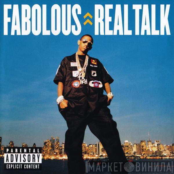 Fabolous - Real Talk