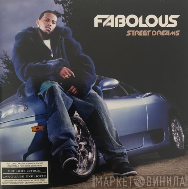 Fabolous - Street Dreams