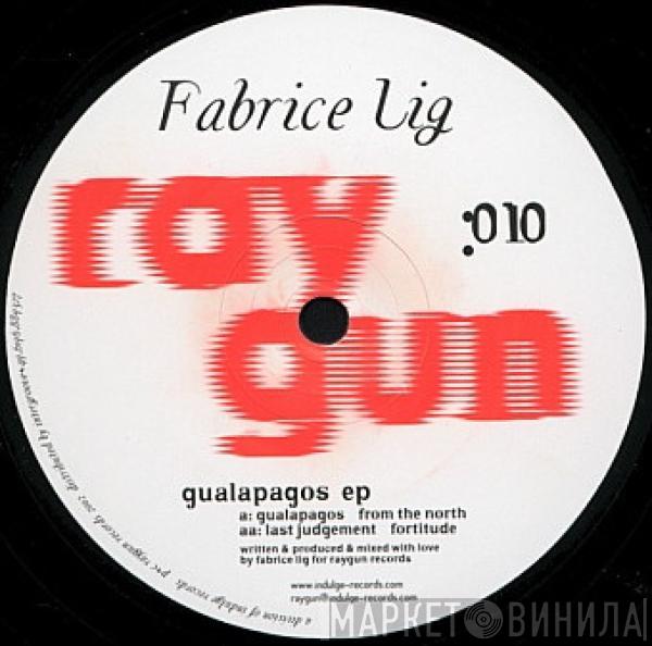 Fabrice Lig - Gualapagos EP