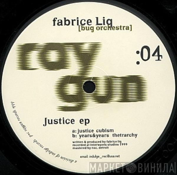 Fabrice Lig - Justice EP