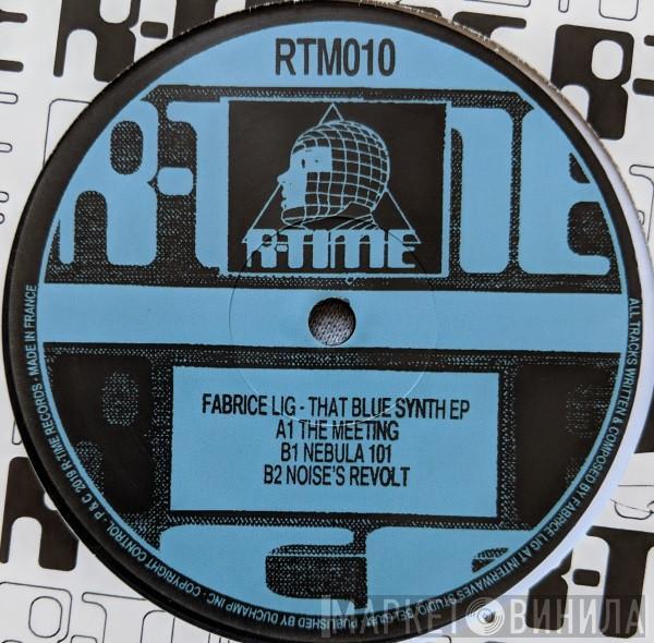 Fabrice Lig - That Blue Synth EP