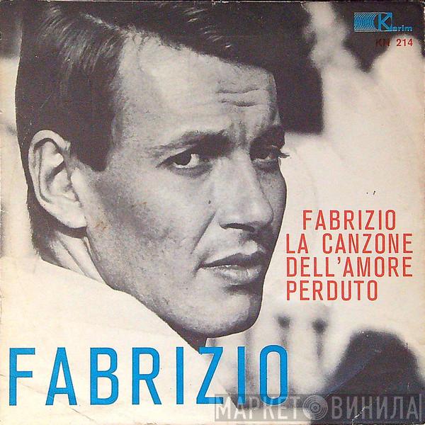  Fabrizio De André  - La Canzone Dell'Amore Perduto / La Ballata Dell'Amore Cieco (O Della Vanità)