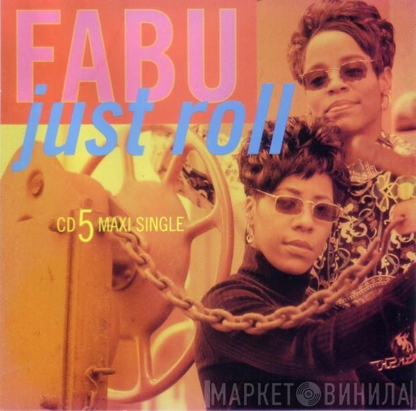 Fabu - Just Roll