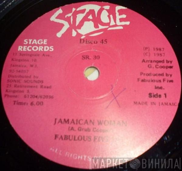 Fabulous Five Inc. - Jamaican Woman
