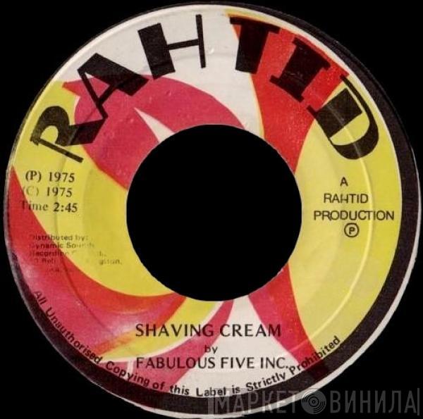 Fabulous Five Inc. - Shaving Cream