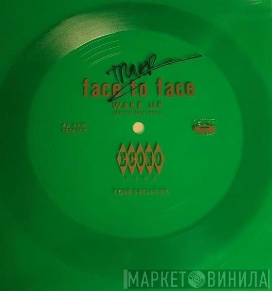  Face To Face  - 2017 Econo-live Tour VIP Experience Exclusive Flexi Disc