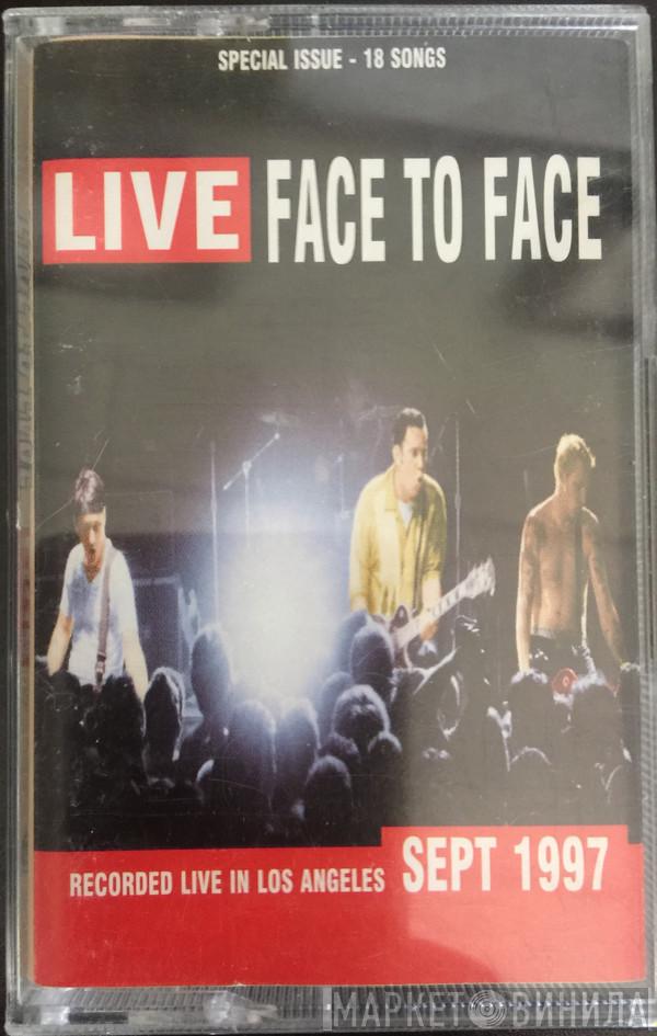  Face To Face  - Face To Face Live