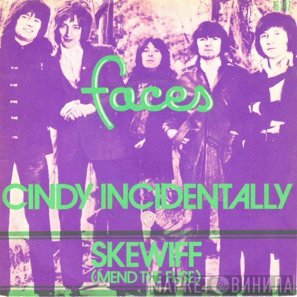 Faces  - Cindy Incidentally / Skewiff (Mend The Fuse)