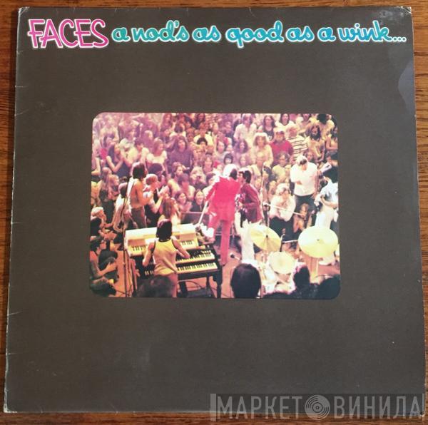  Faces   - A Nod's As Good As A Wink...To A Blind Horse