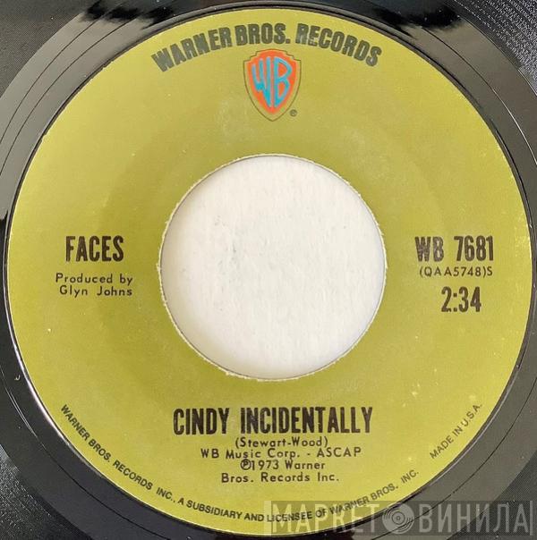  Faces   - Cindy Incidentally