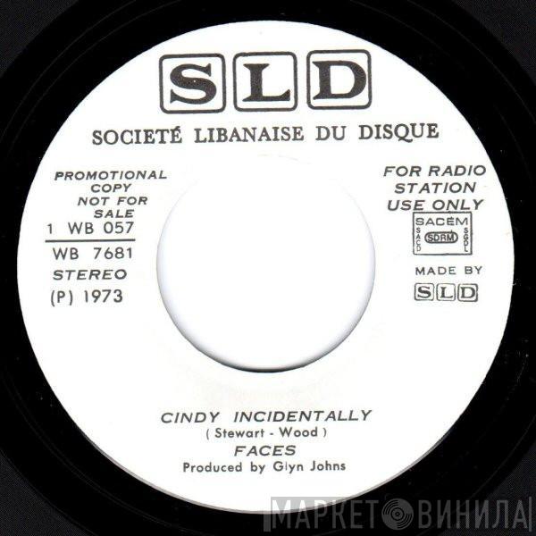  Faces   - Cindy Incidentally