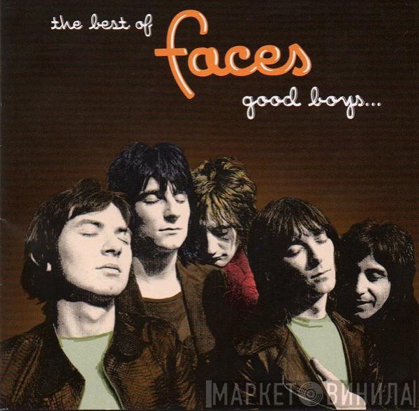 Faces  - The Best Of Faces: Good Boys... When They're Asleep...