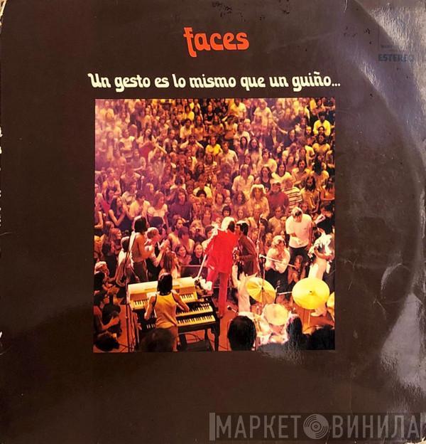  Faces   - Un Gesto Es Lo Mismo Que Un Guiño... A Un Caballo Ciego