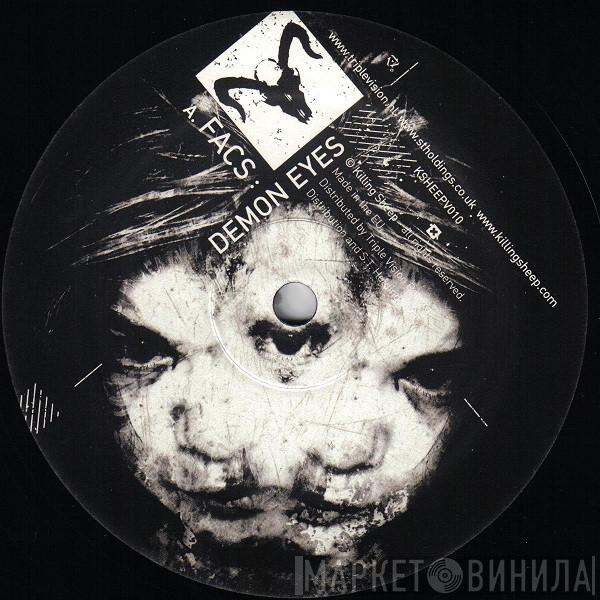 Facs, Fon  - Demon Eyes / Bass Come Out So Clear