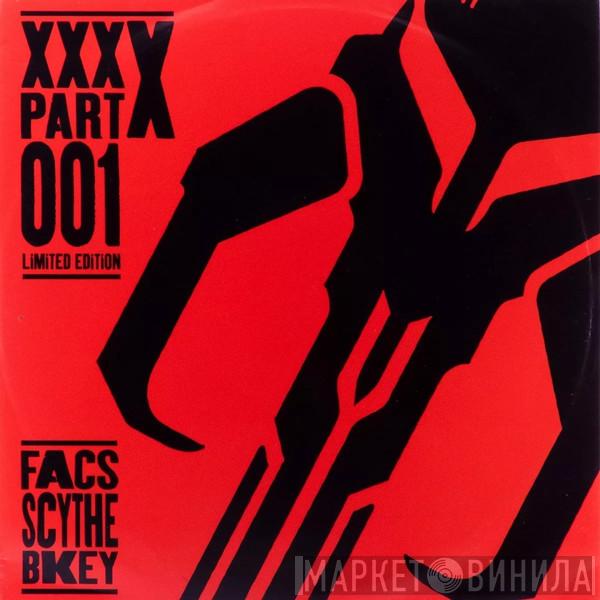 Facs & Scythe, B Key - XXX-X Part 001