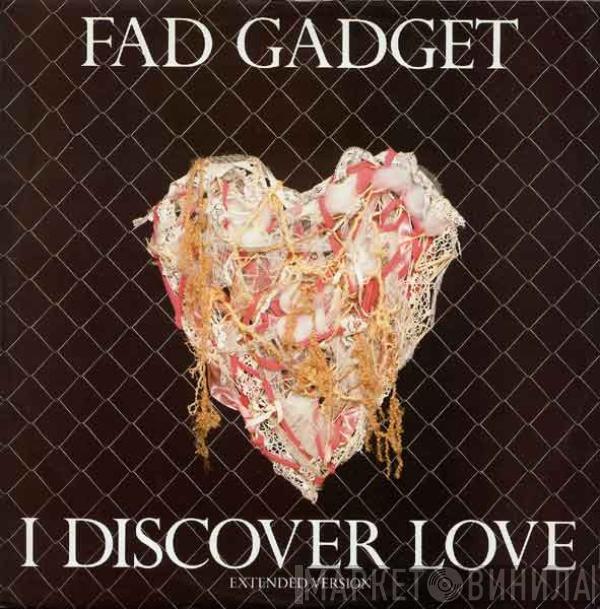 Fad Gadget - I Discover Love (Extended Version)