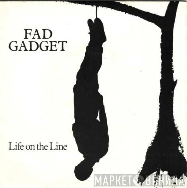 Fad Gadget - Life On The Line