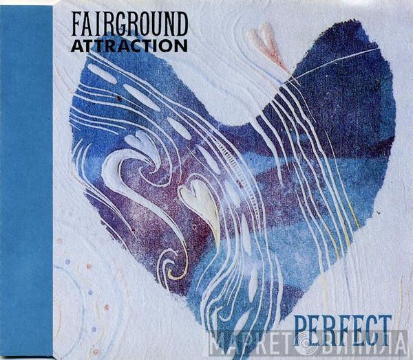  Fairground Attraction  - Perfect