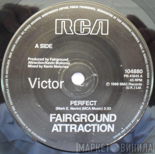  Fairground Attraction  - Perfect