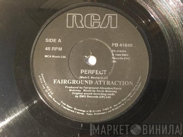  Fairground Attraction  - Perfect