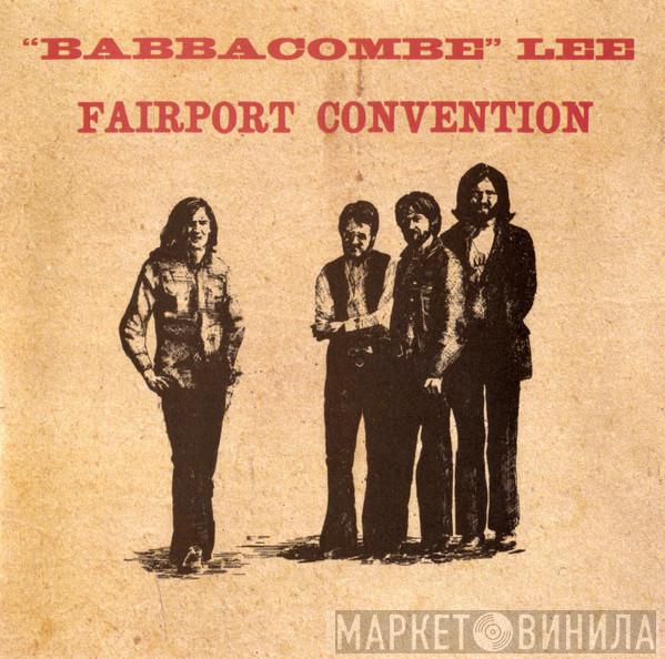 Fairport Convention - 'Babbacombe' Lee
